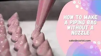 Video thumbnail for How To Make A Piping Bag Without A Nozzle