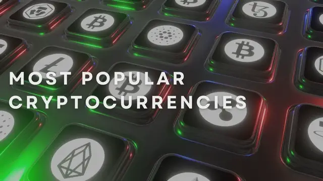 Video thumbnail for Most Popular Cryptocurrencies