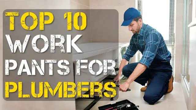Video thumbnail for Top 10 Best Work Pants for Plumbers