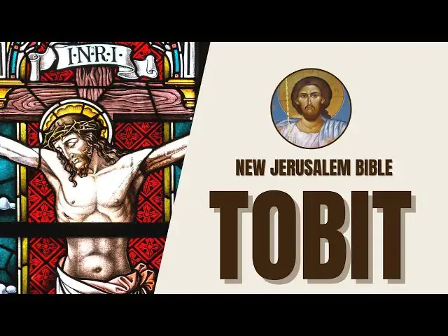 Video thumbnail for Tobit - Tobit's Faithfulness and God's Providence - New Jerusalem Bible