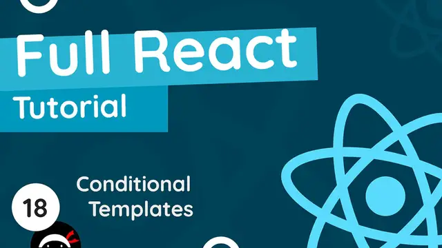 Video thumbnail for Full React Tutorial #18 - Conditional Loading Message