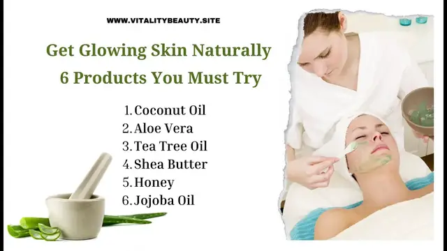 Video thumbnail for #skincare, #skincareadvice, Get Glowing Skin Naturally: 6 Products You Must Try
