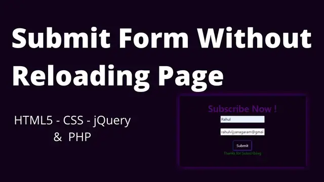 Video thumbnail for Submit HTML form without reloading page | jQuery | AJAX | PHP - 2022