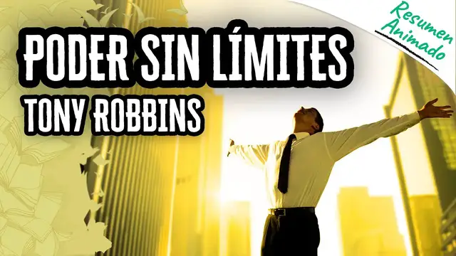 Video thumbnail for Poder sin Límites por Tony Robbins | Resúmenes de Libros
