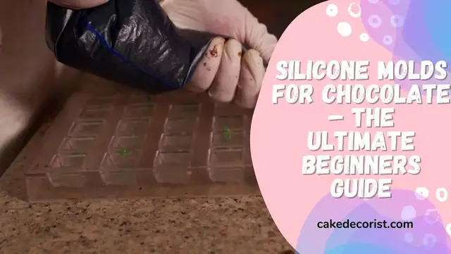 Video thumbnail for Silicone Molds For Chocolate – The Ultimate Beginners Guide
