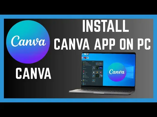'Video thumbnail for How To Download And Install Canva On Laptop Or PC'