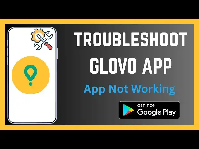 'Video thumbnail for How To Troubleshoot Glovo App | Fix Errors'