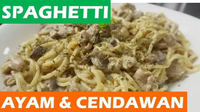 Video thumbnail for Spaghetti Ayam Cendawan  - Chicken Mushroom Pasta