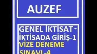 Video thumbnail for Genel İktisat/İktisada Giriş-1 Vize Deneme Sınavı -4