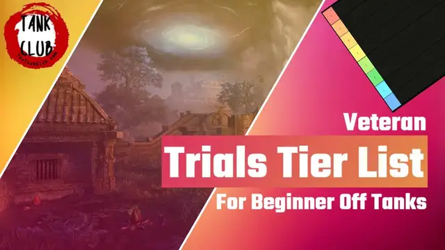 'Video thumbnail for Veteran Trials Tier List for Beginner Off Tanks | Elder Scrolls Online |'