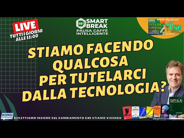 Video thumbnail for Stiamo facendo qualcosa per tutelarci dalla tecnologia?- #SmartBreak