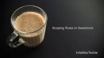 Video thumbnail for Scoping Rules in Salesforce