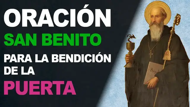 Video thumbnail for 🙏 Milagrosa oración para la bendición de la puerta de San Benito 🙏