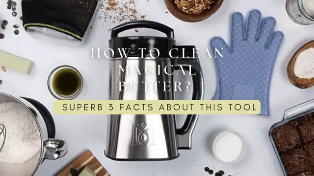Video thumbnail for How To Clean Magical Butter? Superb 3 Facts About This Tool