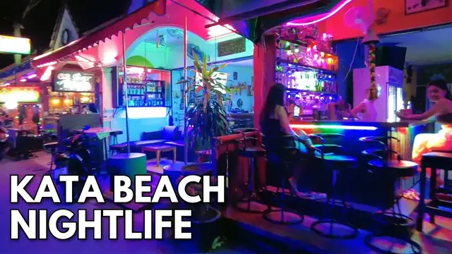 Video thumbnail for Kata Beach Nightlife Tour - Phuket Thailand