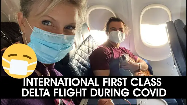 'Video thumbnail for DELTA First Class Flight Review - Coronavirus Pandemic 馃樂 Covid-19 - 2020'