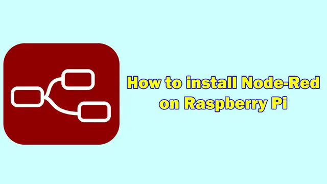 Video thumbnail for How to install Node Red on Raspberry Pi