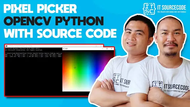 Video thumbnail for Pixel Picker OpenCV Python With Source Code | OpenCV Python with Source Code