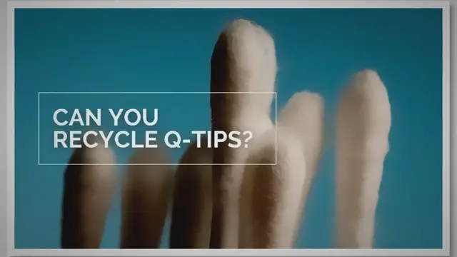 'Video thumbnail for Can You Recycle Q-Tips?'