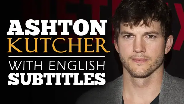 Video thumbnail for ENGLISH SPEECH | ASHTON KUTCHER: The Pursuit of Happiness (English Subtitles)