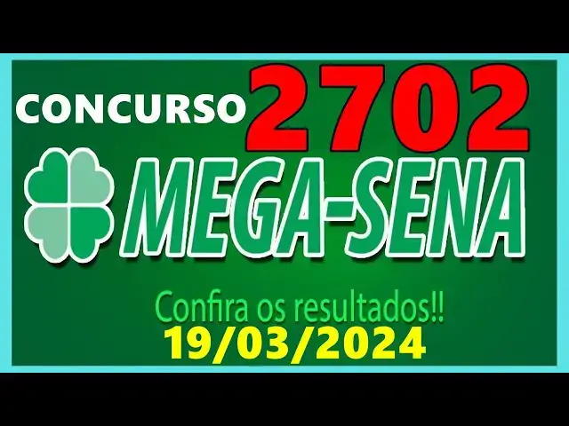 Video thumbnail for SAIU RESULTADO MEGA SENA CONCURSO 2702 de hoje, terça 19/03/2024