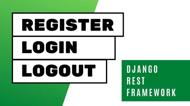Video thumbnail for Django REST Framework | User Register Login Logout API
