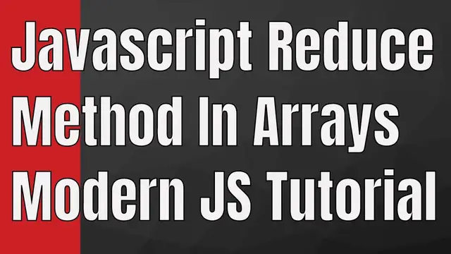 Video thumbnail for JavaScript Higher Order Functions & Arrays (Part-4) Reduce Method