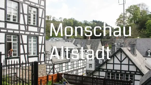 Video thumbnail for Die Monschau Altstadt entdecken