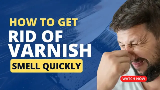 'Video thumbnail for How To Get Rid Of Varnish Smell In A House (7 Easy Ways)'