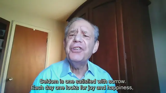 Video thumbnail for Seldom Is One Satisfied with Sorrow