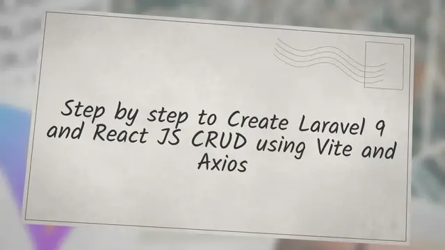 'Video thumbnail for Step by step to Create Laravel 9 and React JS CRUD using Vite and Axios'