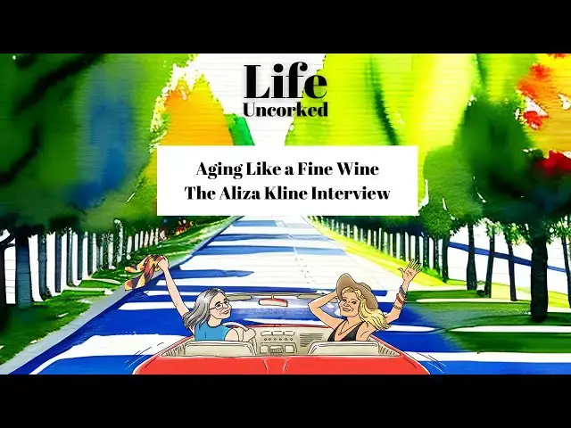 Video thumbnail for Aging Like a Fine Wine - The Aliza Kline Interview
