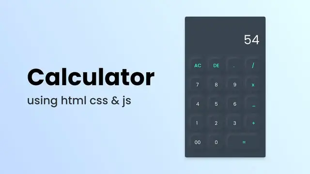 Video thumbnail for How To Make A Calculator Using HTML CSS And JavaScript