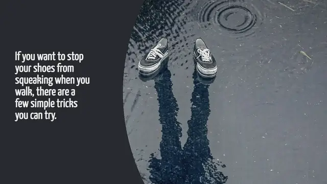 Video thumbnail for How Do I Stop My Shoes From Squeaking When I Walk