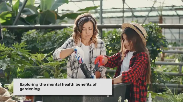 Video thumbnail for Gardening for Mental Health: Therapeutic Benefits of Horticulture