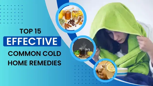 Video thumbnail for Top 15 Effective Common Cold Home Remedies