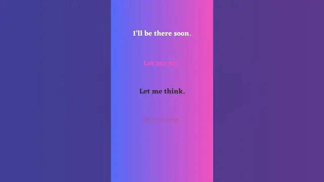 Video thumbnail for How to Politely Ask Someone to Wait Part 8