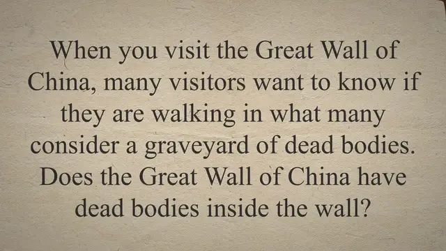 Video thumbnail for Are There Dead Bodies Inside The Great Wall Of China?
