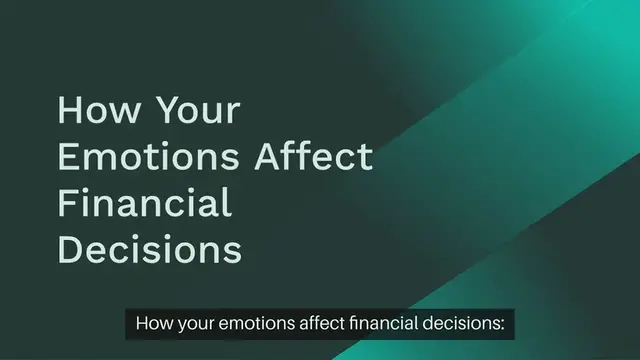 Video thumbnail for How Your Emotions Affect Financial Decisions