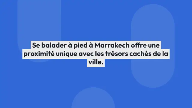 Video thumbnail for Découvrez Marrakech à pied : 5 circuits captivants pour explorer la ville rouge