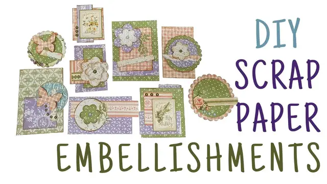 'Video thumbnail for Scrap Paper Embellishments'