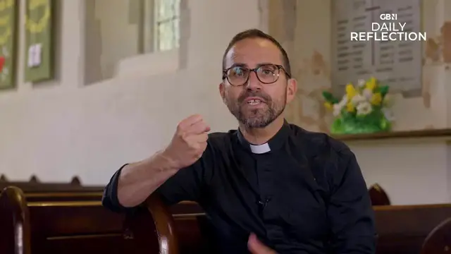 'Video thumbnail for GB News Daily Reflection - Sunday 24th August'