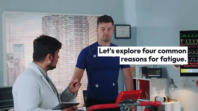 Video thumbnail for Four Reasons for Constant Fatigue