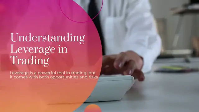 'Video thumbnail for Understanding leverage in trading'