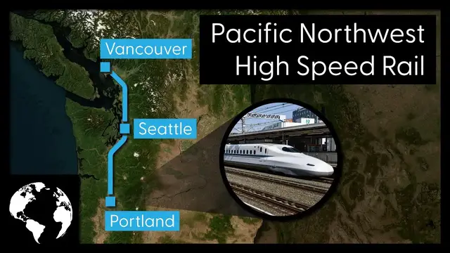 'Video thumbnail for High Speed Rail In The Pacific Northwest: Connecting Portland, Seattle and Vancouver!'
