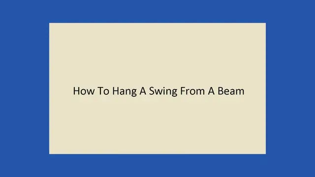 Video thumbnail for How to hang a swing from a beam