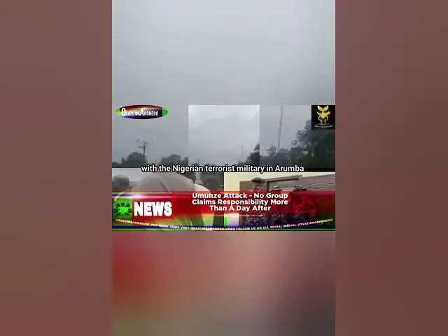 Video thumbnail for Umunze Attack   No Group Claims Responsibility More Than A Day After