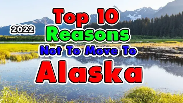 'Video thumbnail for Top 10 Reasons NOT to move to Alaska.'