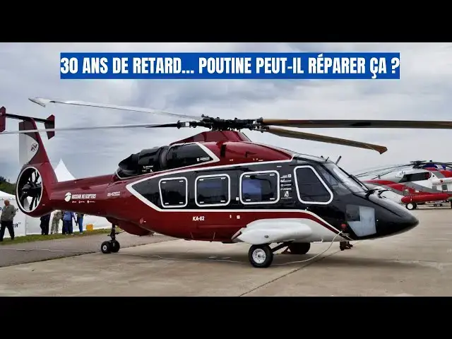 Video thumbnail for 2027 OU LA CATASTROPHE : La Dernière Chance de la Russie pour Sauver le Ka-62 !