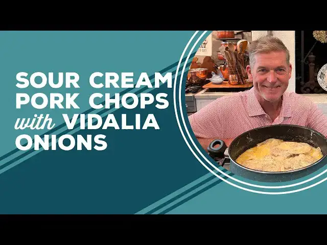 Video thumbnail for Love & Best Dishes: Sour Cream Pork Chops with Vidalia Onions Recipe